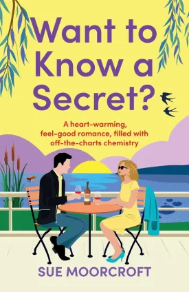 Want to Know a Secret?: The ultimate uplifting, feel-good, second-chance romance Paperback  September 5, 2024